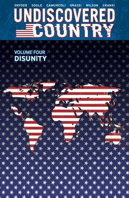Undiscovered Country, Volume 4: Disunity foto