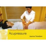 Understanding Acupressure