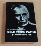 CELE 4 PATIMI SI REMEDIILE LOR - DR. NICOLAE C. PAULESCU