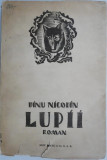 Lupii &ndash; Dinu Nicodin