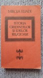 Istoria credintelor si ideilor religioase, vol I, Mircea Eliade, Chisinau 1994