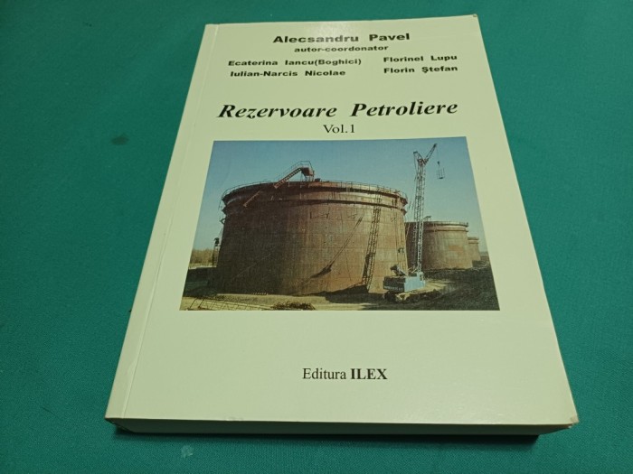 REZERVOARE PETROLIERE * ALECSANDRU PAVEL * VOL. I / 2012 * 21