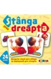 24 jetoane. Stanga spre Dreapta