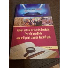 Clipelor astrale ale istoriei Rom&acirc;niei - Dan-Silviu Boescu