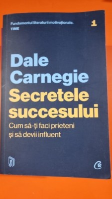 Dale Carnegie - Secretele succesului foto
