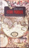 ISTORII PIERDUTE. ENIGME FAIMOASE DIN ISTORIA OMENIRII-JOEL LEVY-362681