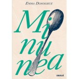 Minunea - Emma Donoghue