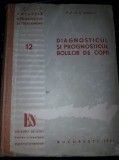 Carte veche colect,DIAGNOSTICUL SI PROGNOSTICUL BOLILOR DE COPII,M.S.MASLOV,1951