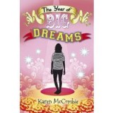 The Year of Big Dreams
