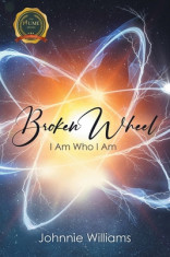Broken Wheel: I Am Who I Am foto