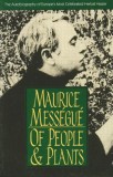 Of People and Plants: The Autobiography of Europe&#039;s Most Celebrated Healer