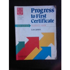 Progress to First Certificate, student&#039;s book - Leo Jones