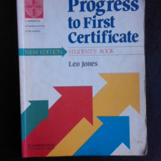 Progress to First Certificate, student's book - Leo Jones