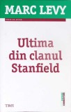 ULTIMA DIN CLANUL STANFIELD-MARC LEVY-353369