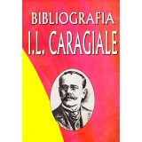 colectiv - Bibliografia I.L. Caragiale in periodice (1852-1912). Volumul I - 135816