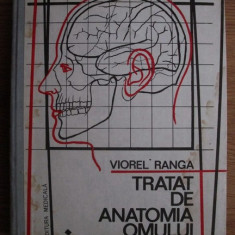 Viorel Ranga - Tratat de anatomia omului volumul 1 partea 1 (1993)