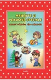 Momente si persoane speciale. Versuri adunate, rime minunate, Izabela Constantin