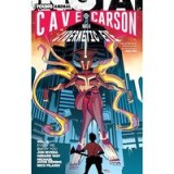 Cave Carson has a cybernetic eye