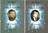 Autograf Steaua fericirii Ion Burciu 2 volume 2010