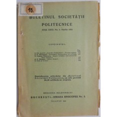 Buletinul Societatii Politehnice (Anul XXXX. No. 3. Martie 1926) (putin uzata)