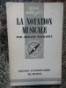 LA NOTATION MUSICALE : Armand Machabey