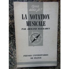 LA NOTATION MUSICALE : Armand Machabey