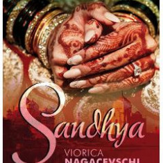 Sandhya - Viorica Nagacevschi