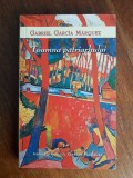 Toamna patriarhului - Gabriel Garcia Marquez / R5P3F, Alta editura