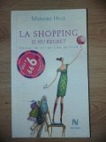 La shopping si nu regret- Marjorie Hillis