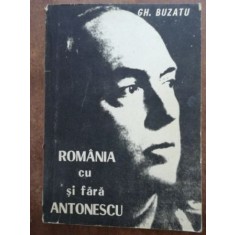 Romania cu si fara Antonescu- Gh. Buzatu