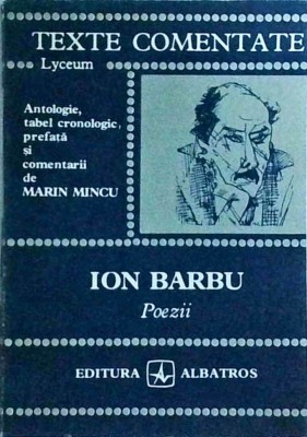 Ion Barbu - Poezii (Texte comentate) foto