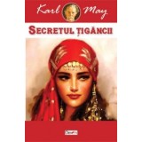Secretul tigancii - Karl May