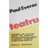 Paul Everac - Teatru (Editia: 1984)