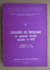 Culegere de probleme in sprijinul elevilor claselor I-VIII, part. 2 cls vi-viii Constantin Carbunaru, Ion Chesca red. resp. Nicolae Teodorescu