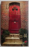 Strada Charles 44 - Adresa Iubirii - Danielle Steel - Roman de Dragoste, Beletristica - Carte Noua/Anticariat