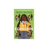 Love Is a Revolution