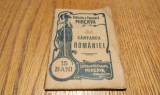 CANTAREA ROMANIEI - Biblioteca Populara "MINERVA" No. 4 - Editura Institut. de Arte Grafice si Editura Minerva, 1900, 62 p.; dim.: 7.50x11.50/0.50