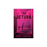 The Return