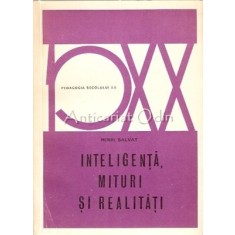 Inteligenta, Mituri Si Realitati - Henri Salvat