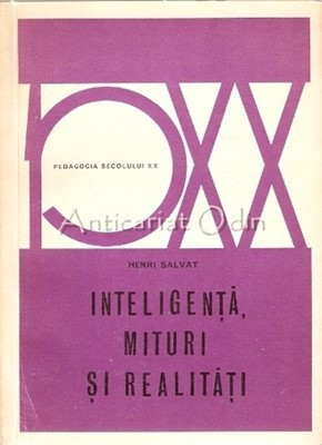 Inteligenta, Mituri Si Realitati - Henri Salvat foto