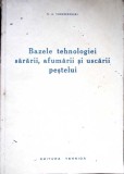 BAZELE TEHNOLOGIEI SARARII, AFUMARII SI USCARII PESTELUI-N.A. VOSKRESENSKI-340483