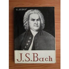 Gheorghi Hubov - Johann Sebastian Bach
