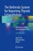 The Bethesda System for Reporting Thyroid Cytopathology: Definitions, Criteria, and Explanatory Notes