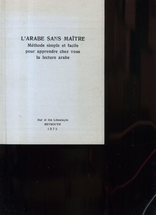 L&#039;arabe sans ma&icirc;tre