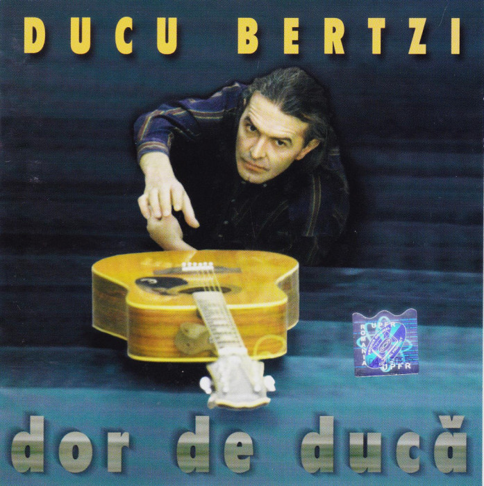 CD Folk: Ducu Bertzi - Dor de duca ( original, stare foarte buna )