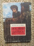 MAXIM GORKI - MOS ARHIP SI LIONCA