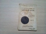 INTRODUCERE IN GEOGRAFIE - C. I - S. Mehedinti, V. Mihailescu - 1949, 174 p., Clasa 9