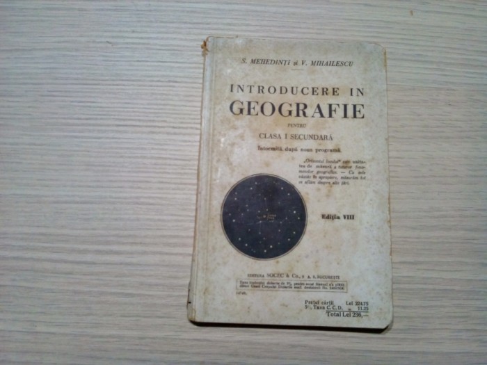 INTRODUCERE IN GEOGRAFIE - C. I - S. Mehedinti, V. Mihailescu - 1949, 174 p.