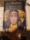 Julian Barnes - O istorie a lumii &icirc;n 10 1/2 capitole