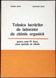 TEHNICA LUCRARILOR DE LABORATOR DE CHIMIE ORGANICA PENTRU ANUL IV LICEU-ARIADNA BACIU, CONSTANTIN BACIU-353965